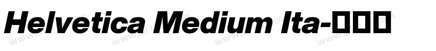 Helvetica Medium Ita字体转换